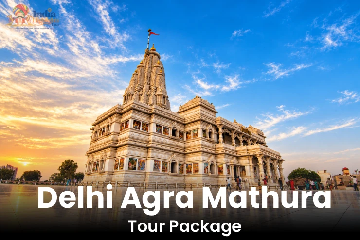 Delhi Agra Mathura Tour Package